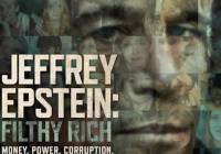 To trailer της σειράς του Netflix «Jeffrey Epstein: Filthy Rich» κυκλοφόρησε