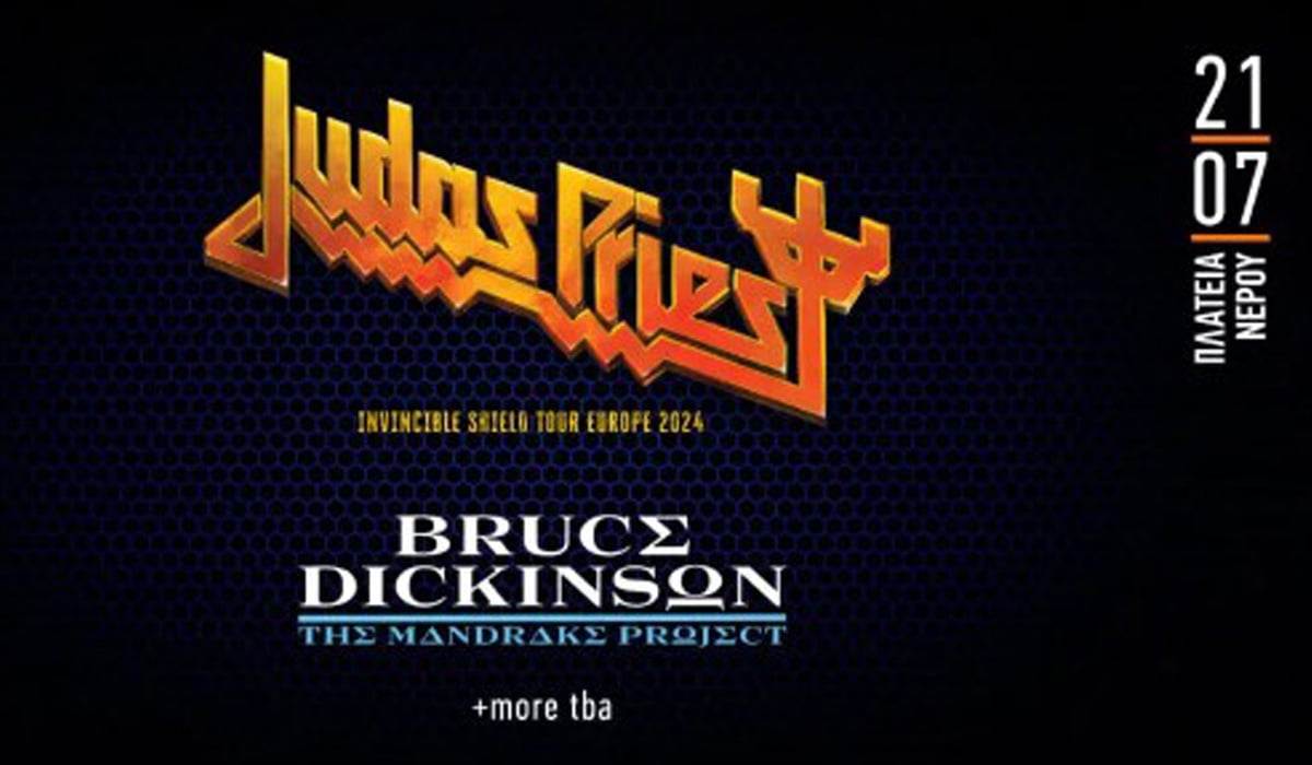 Release Athens 2024: Judas Priest και Bruce Bruce Dickinson στην Πλατεία Νερού τον Ιούλιο