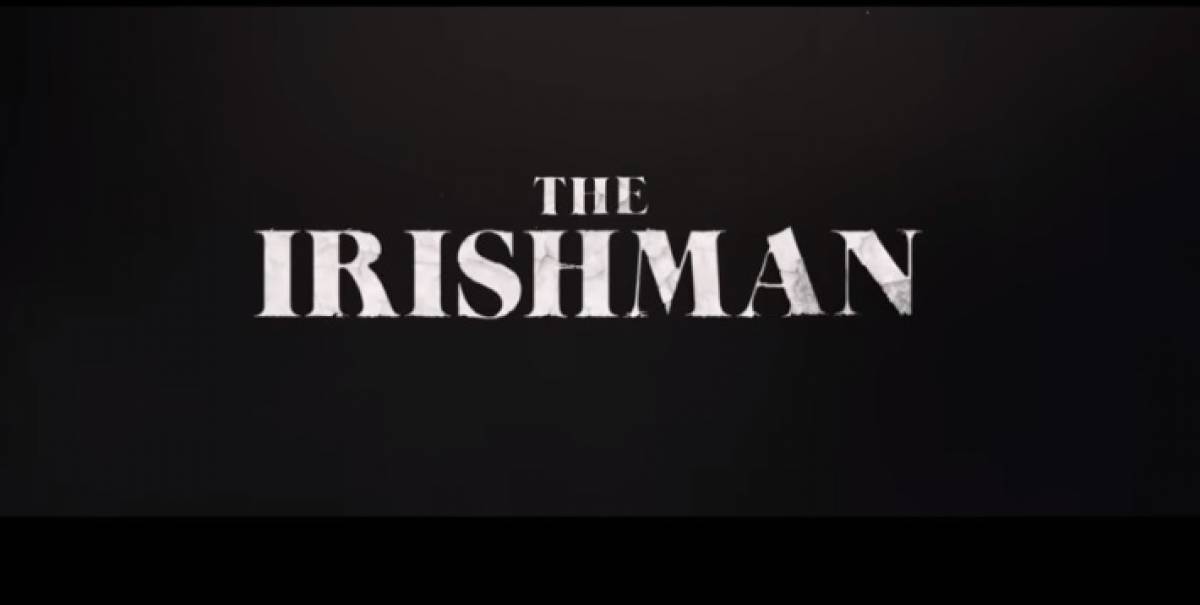 Netflix: Το σποτ της πολυαναμενόμενης ταινίας «The Irishman» του Σκορσέζε