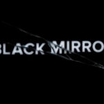 «Black Mirror»: Κυκλοφόρησε το τρέιλερ της 7ης σεζόν